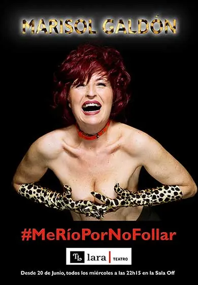 Cartel de Me río por no follar