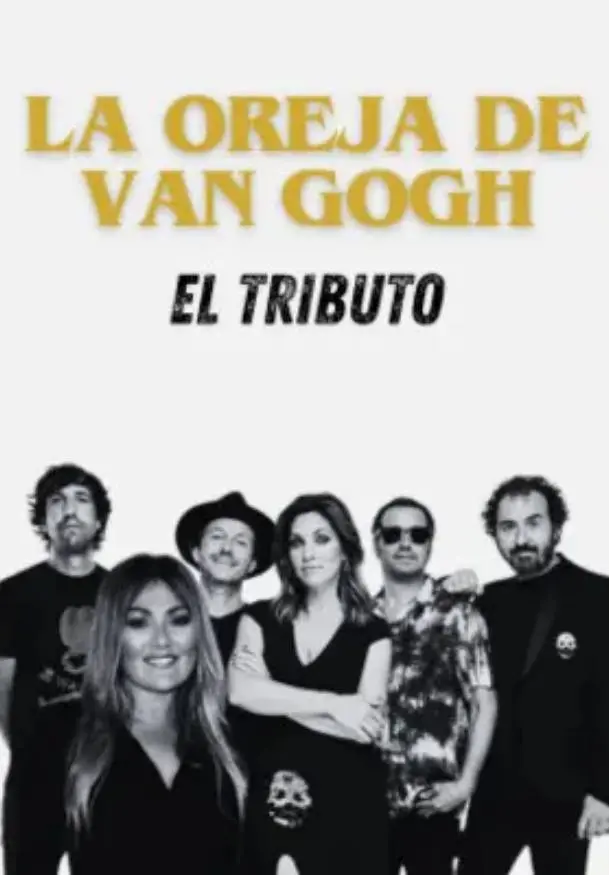 Cartel de La Oreja de Van Gogh: el tributo