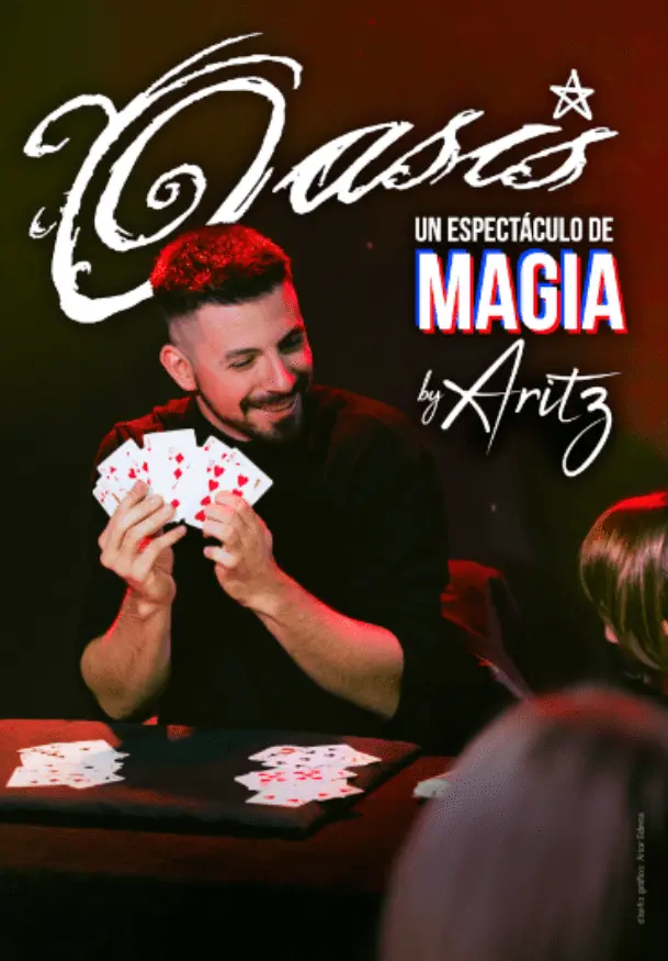 Cartel de Oasis: un espectáculo de magia