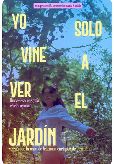 Cartel de Yo solo vine a ver el jardín
