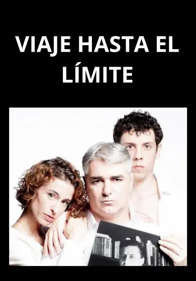 Cartel de Viaje hasta el límite