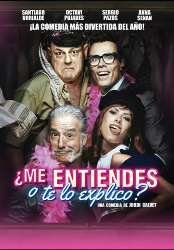Cartel de ¿Me entiendes o te lo explico?