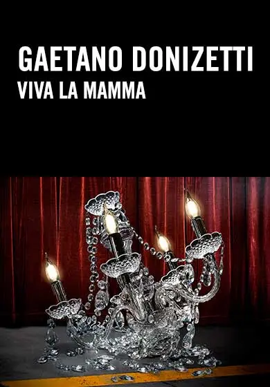 Cartel de Gaetano Donizetti: Viva la mamma