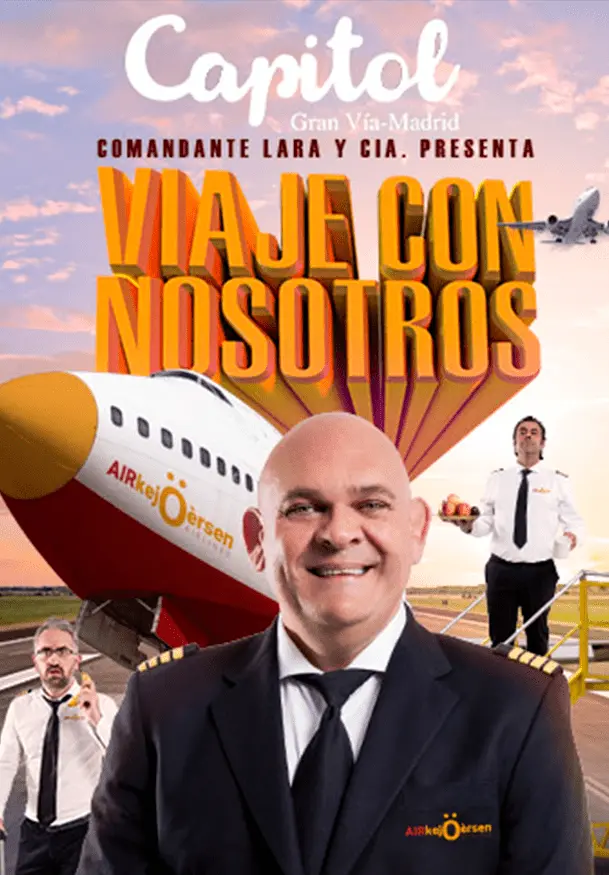 Cartel de Comandante Lara & Cía: Viaje con nosotros