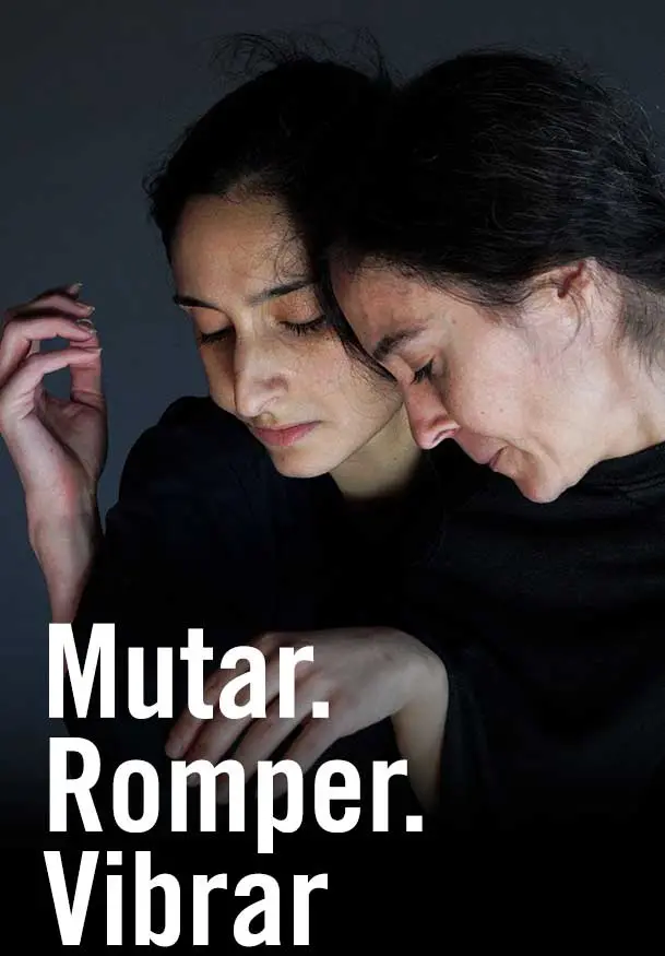 Cartel de Mutar. Romper. Vibrar