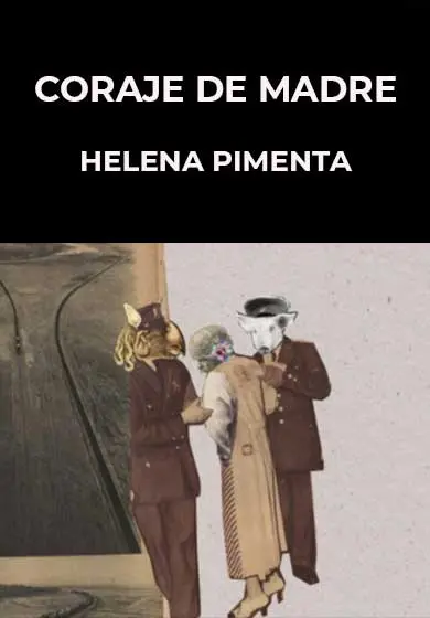 Cartel de Coraje de madre