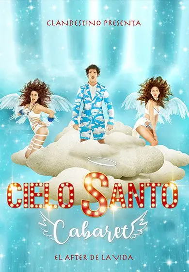 Cartel de Cielo Santo Cabaret