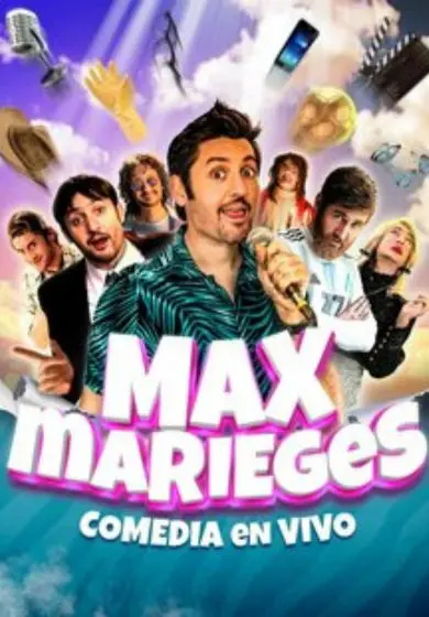 Cartel de Max Marieges: Comedia en vivo