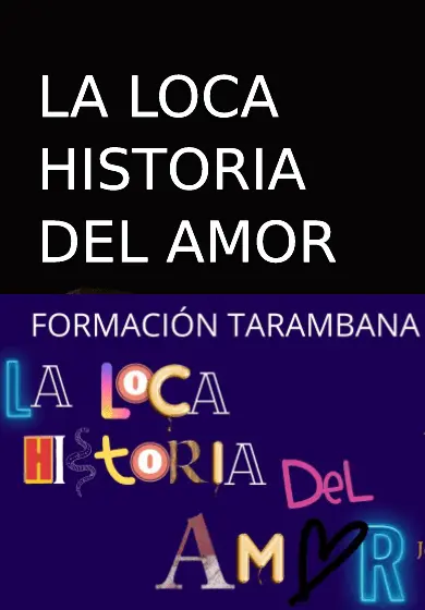 Cartel de La loca historia del amor