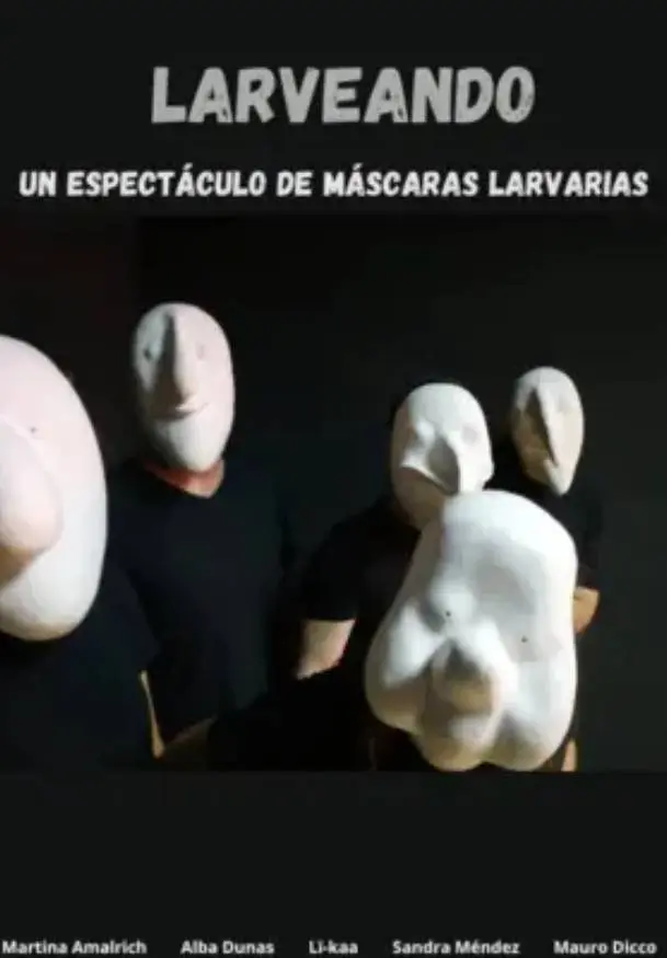 Cartel de Larveando