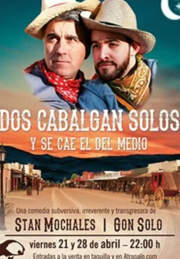 Cartel de Dos cabalgan solos (Y se cae el del medio)