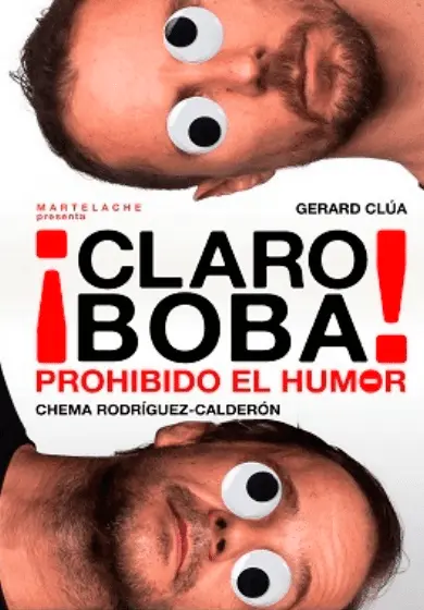 Cartel de ¡Claro boba! Prohibido el humor