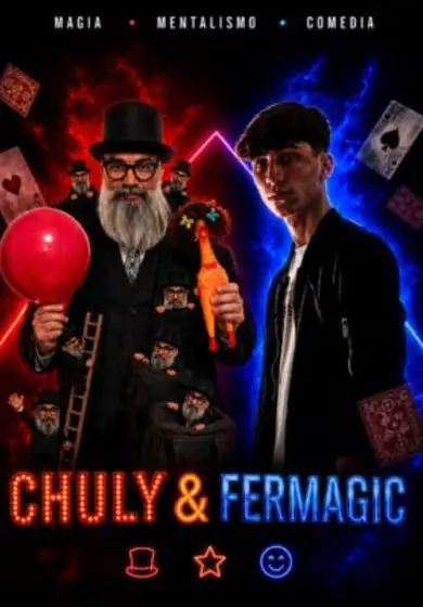 Cartel de Magia para todos - Chuly & Fermagic