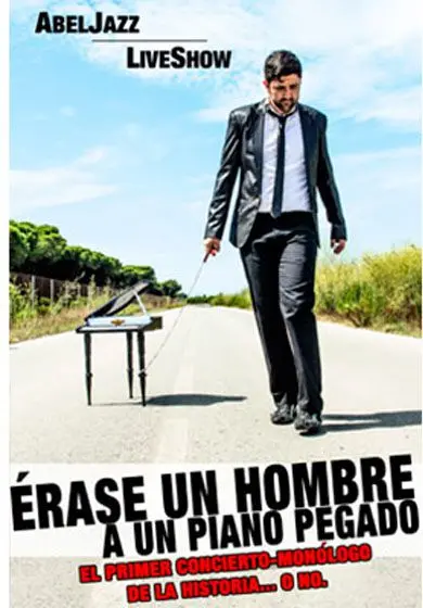 Cartel de Érase un hombre a un piano pegado