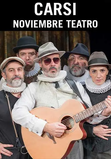 Cartel de Noviembre Teatro: Carsi. Una comedia de cómicos clásicos