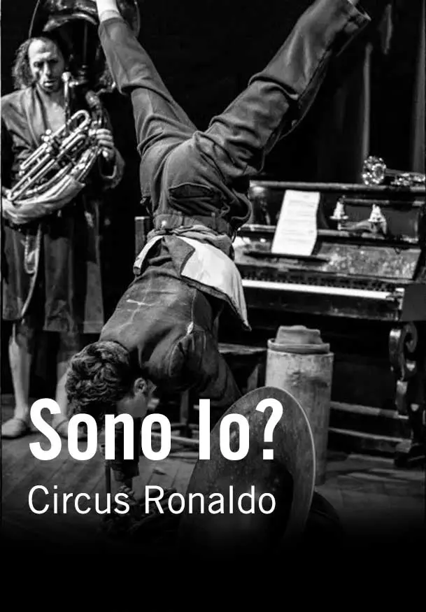 Cartel de Circus Ronaldo: Sono Io?