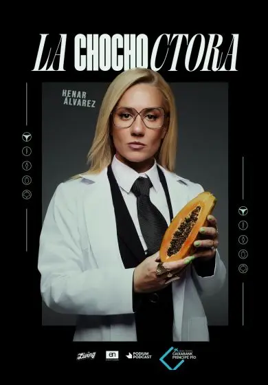 Cartel de Henar Álvarez: La Chochoctora
