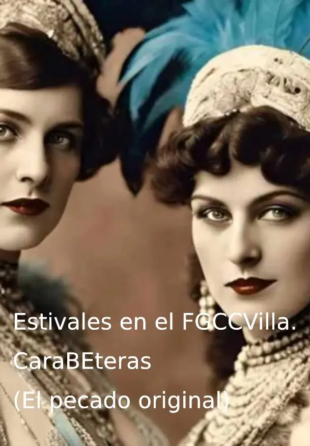 Cartel de Carabeteras (el pecado original). Estivales en el FGCCVilla