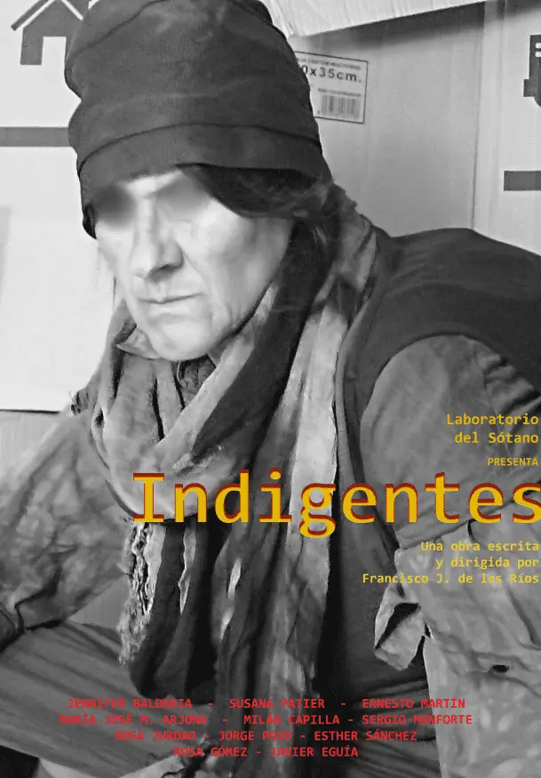 Cartel de Indigentes