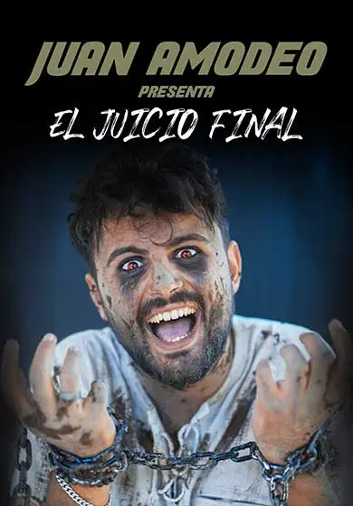 Cartel de Juan Amodeo: El Juicio Final