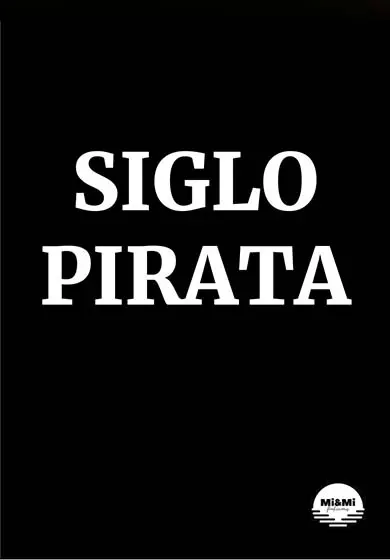 Cartel de Siglo Pirata