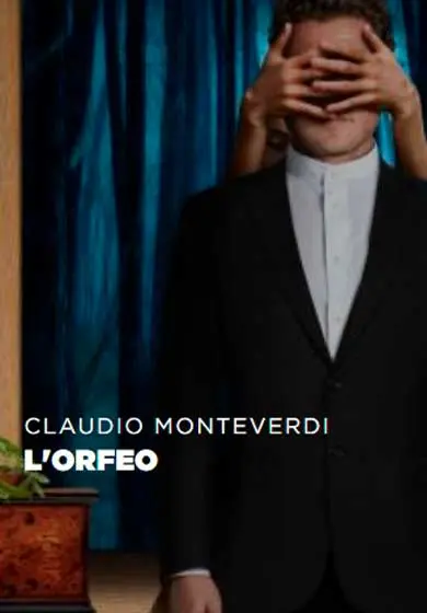 Cartel de Claudio Monteverdi: L'Orfeo