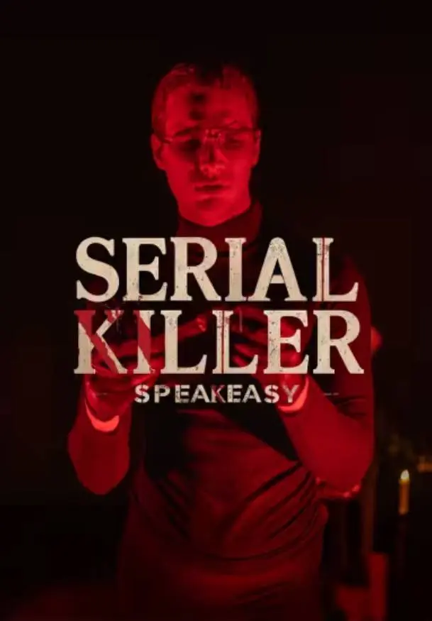Cartel de Serial Killer Speakeasy
