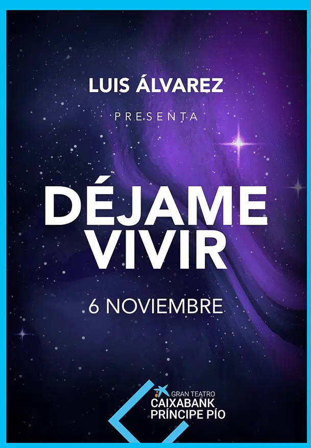 Cartel de Luis Álvarez: Déjame vivir