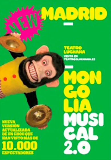 Cartel de Mongolia, el musical 2.0