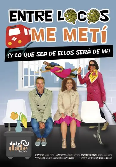 Cartel de Entre locos me metí