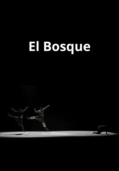 Cartel de El Bosque