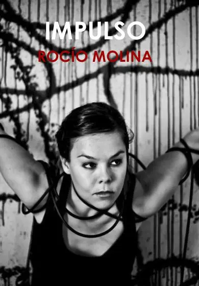 Cartel de Rocío Molina: Impulso