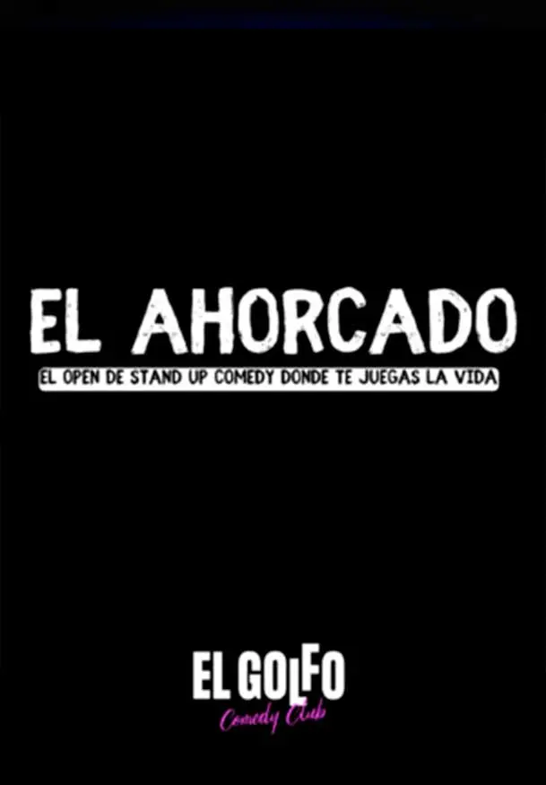 Cartel de El Ahorcado Open Mic