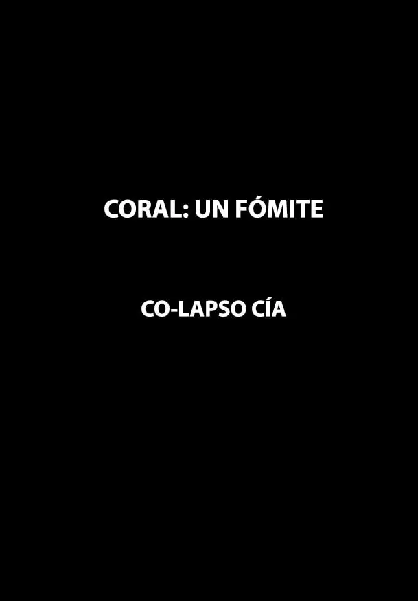 Cartel de Coral: Un fómite