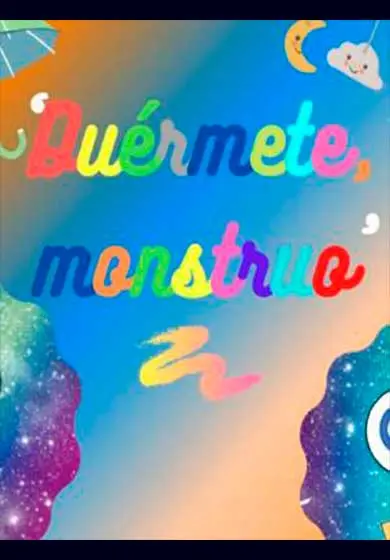Cartel de Duérmete, monstruo