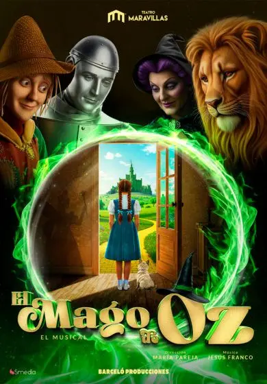 Cartel de El Mago de Oz, el musical - Barceló Producciones