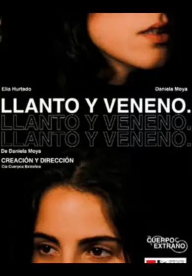 Cartel de Llanto y veneno