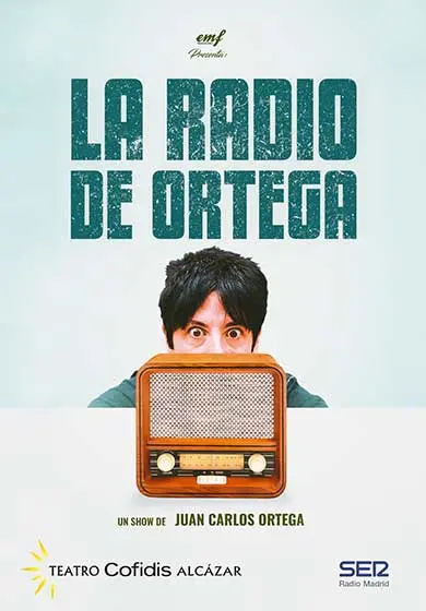 Cartel de Juan Carlos Ortega: La Radio de Ortega