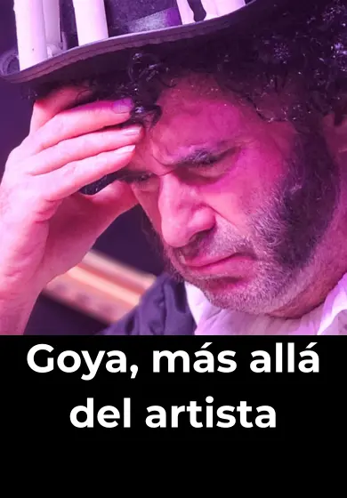 Cartel de Goya, más allá del artista