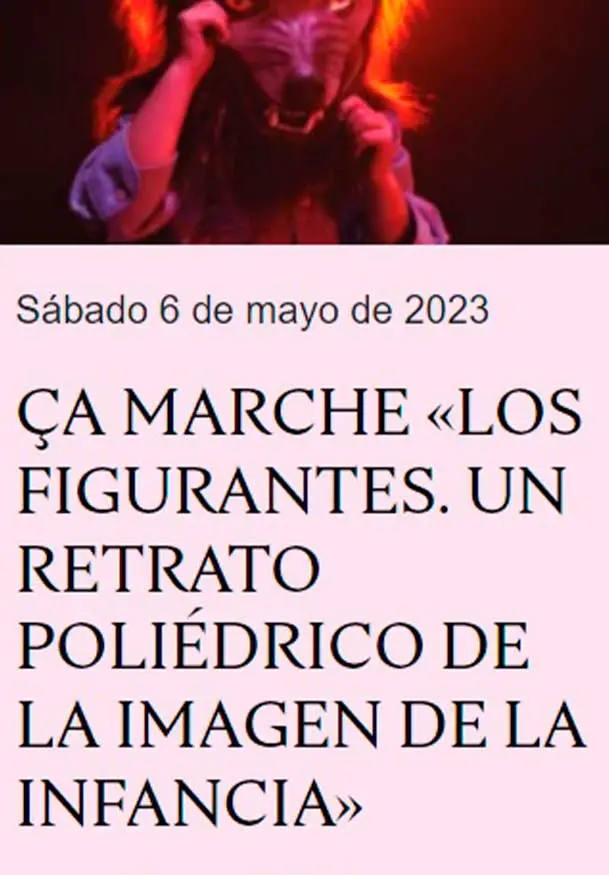 Cartel de Ciclo Canela fina: Los figurantes. Un retrato poliédrico de la imagen de la infancia