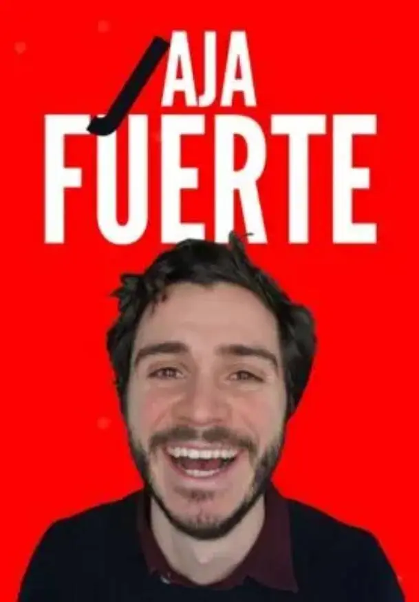 Cartel de Carlos Moreno: Jaja fuerte