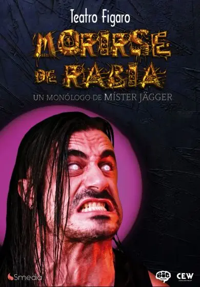 Cartel de Míster Jägger - Morirse de rabia