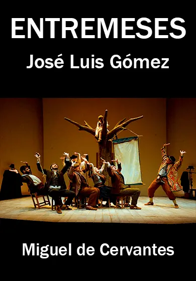 Cartel de José Luis Gómez: Entremeses