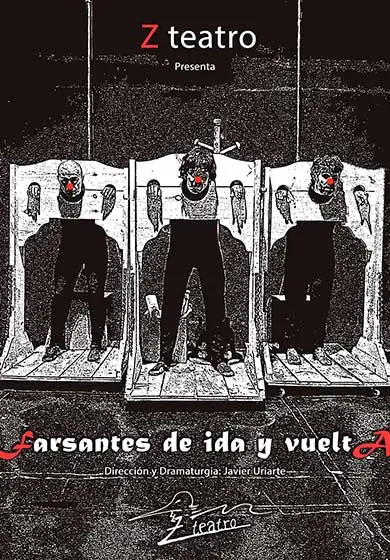 Cartel de Farsantes de ida y vuelta