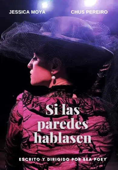 Cartel de Si las paredes hablasen