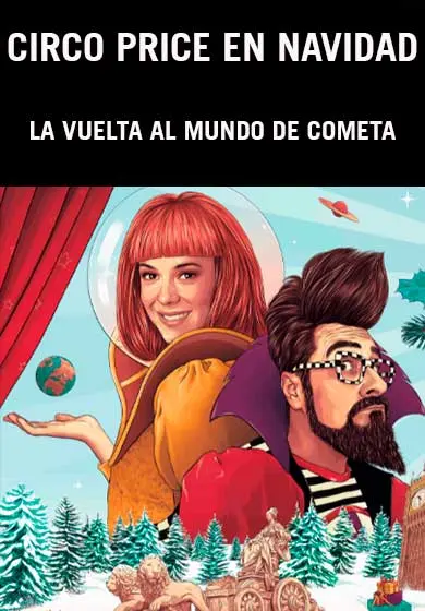Cartel de Circo Price en Navidad: La vuelta al mundo de Cometa