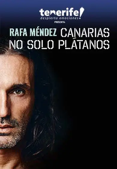 Cartel de Rafa Méndez: Canarias no solo plátanos