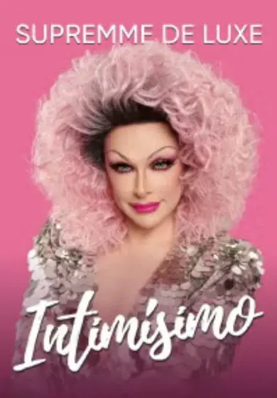 Cartel de Intimísimo - Supremme de Luxe