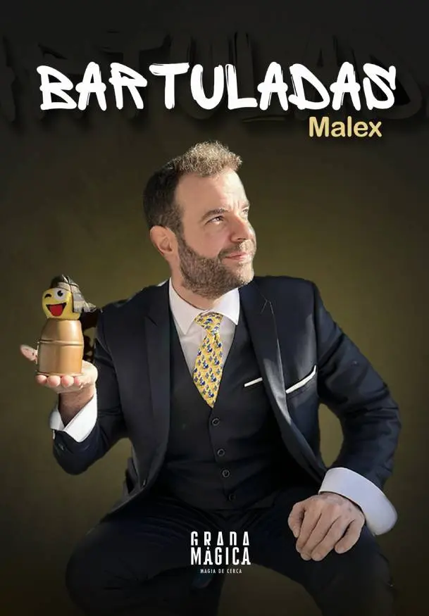 Cartel de Malex: Bartuladas