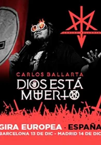 Cartel de Carlos Ballarta: Dios está muerto